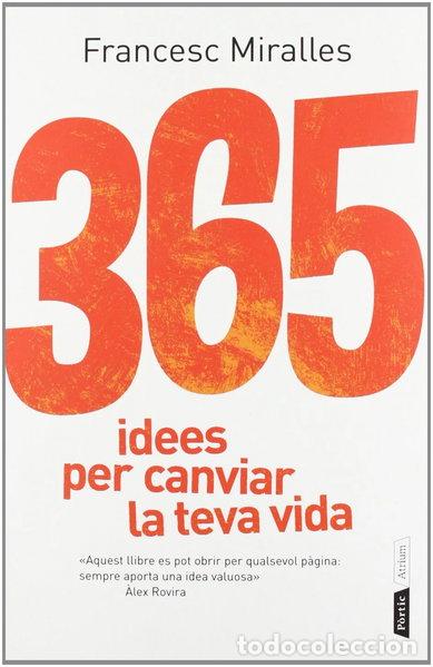 B&uuml;cher: 365 idees per canviar la teva vida- 9788498092073