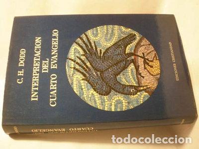 B&uuml;cher: Interpretaci&oacute;n del Cuarto Evangelio- 9788470572326