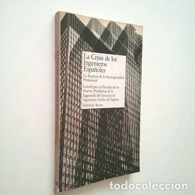 B&uuml;cher: La crisis de los ingenieros espa&ntilde;oles- 9788433600424