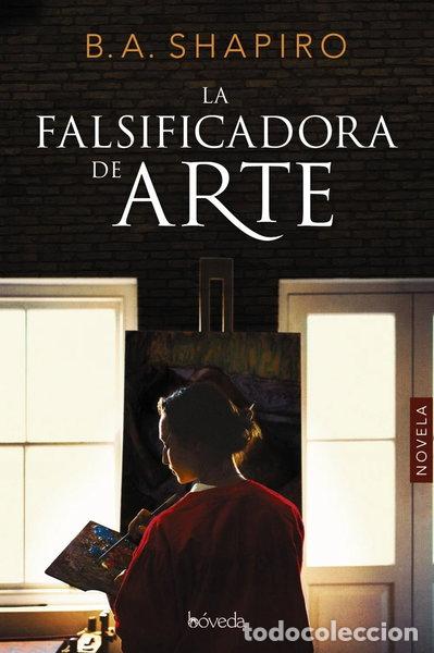 Livres: La falsificadora de arte- 9788416691784