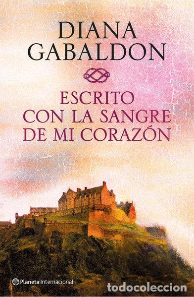 Libros: Escrito con la sangre de mi coraz&oacute;n- 9788408138372