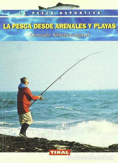 Libros: Pesca Desde Arenales y Playas- 9788430589456