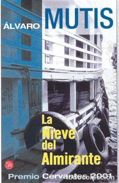 Libros: La nieve del almirante- 9788466307659