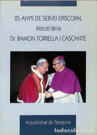 Libros: 25 anys de servei episcopal. Miscel&middot;l&agrave;nia- 9788472638839