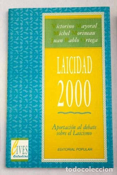 books: Laicidad 2000: aportaci&oacute;n al debate sobre el laicismo- 9788478840205