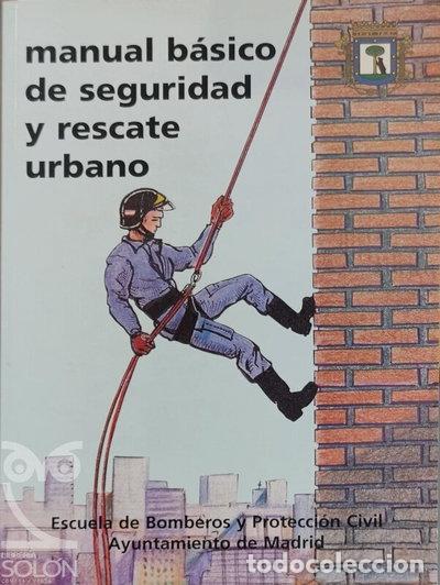 Libros: Manual b&aacute;sico de seguridad y rescate urbano- 9788460629306