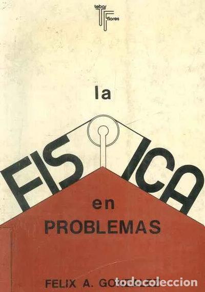 Libros: La f&iacute;sica en problemas- 9788473600262