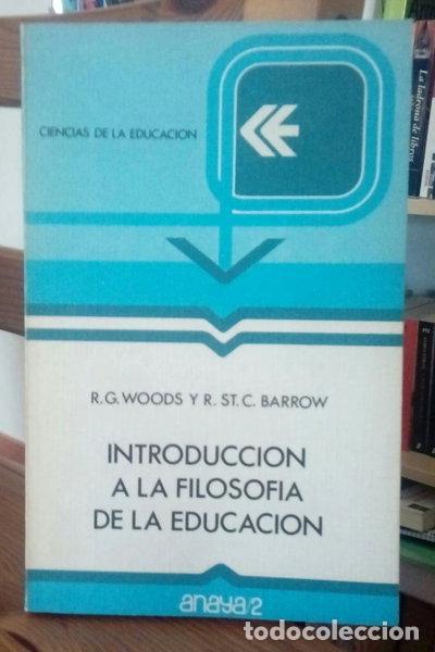 Livres: Introducci&oacute;n a la filosof&iacute;a de la educaci&oacute;n- 9788420713304