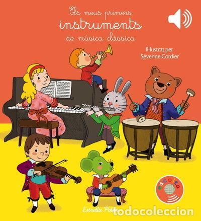 books: Els meus primers instruments de m&uacute;sica cl&agrave;ssica- 9788491373643