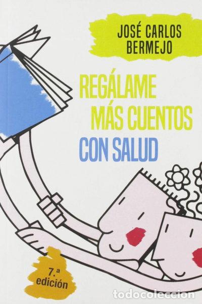 Libri di seconda mano: Reg&aacute;lame m&aacute;s cuentos con salud- 9788429317817