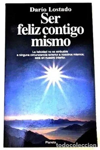 books: Ser Feliz Contigo Mismo- 9788489768239