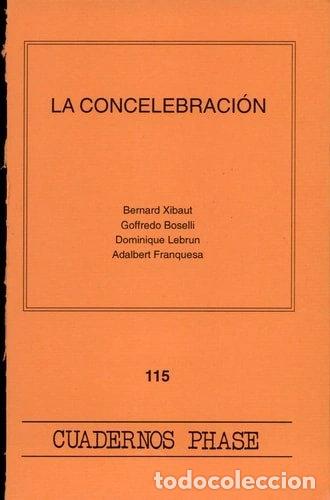 Livres: Concelebraci&oacute;n, la- 9788474677317