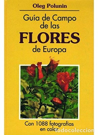 Livros em segunda m&atilde;o: Gu&iacute;a de Campo de las Flores de Europa- 9788428203784