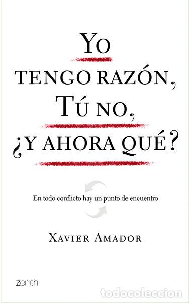 Libros: Yo tengo raz&oacute;n, t&uacute; no, &iquest;y ahora qu&eacute;?- 9788408080039