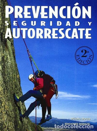 Libros: Prevenci&oacute;n, seguridad y autorrescate- 9788487746918