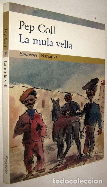 Livros em segunda m&atilde;o: La mula vella- 9788475967264