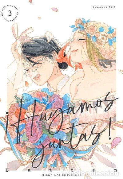 Libros: &iexcl;Huyamos juntas! 3- 9788419195838