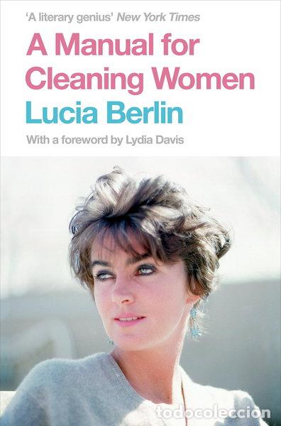 B&uuml;cher: A Manual for Cleaning Women: Selected Stories- 9781447294894