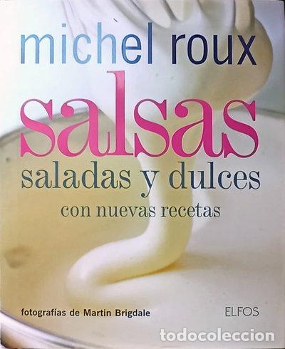 Libros: Salsas. Saladas y dulces con nuevas recetas- 9788484232988