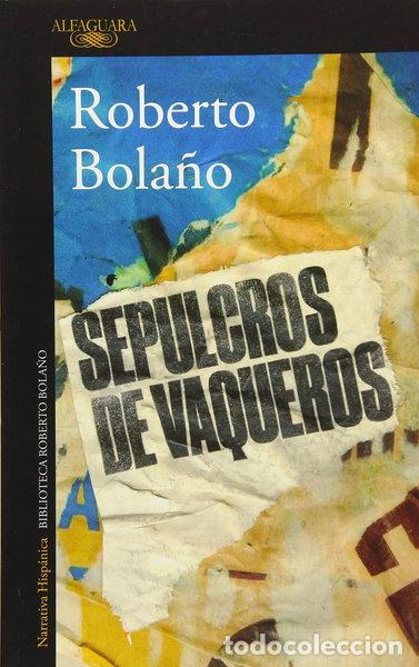 Libros: Sepulcros de vaqueros- 9788420427430