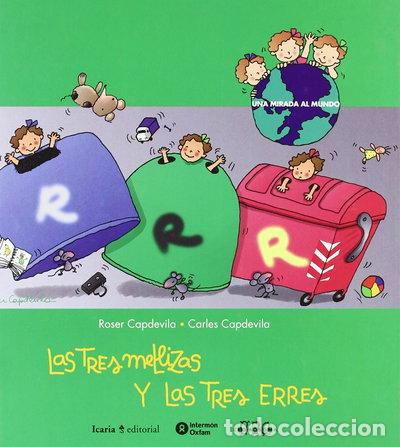Libros: Las Tres Mellizas y las Tres Erres- 9788484520573