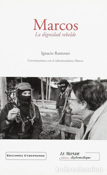 Libros: Marcos, la dignidad rebelde- 9788495798015