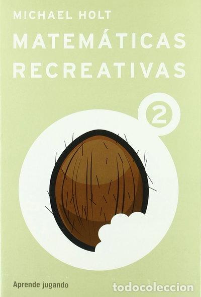 Libri di seconda mano: Matem&aacute;ticas recreativas 2- 9788427028050