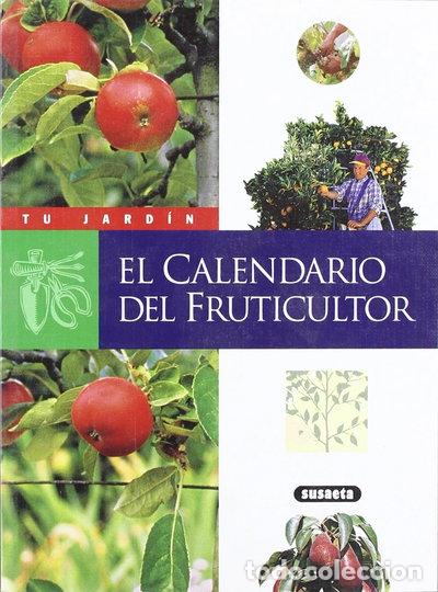 Libri di seconda mano: El calendario del fruticultor- 9788430595242