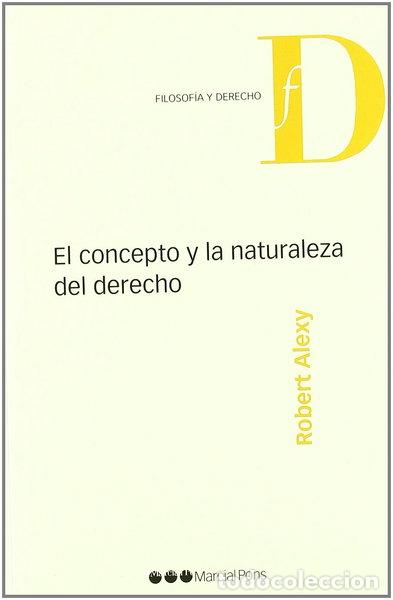 B&uuml;cher: El concepto y la naturaleza del derecho- 9788497686037