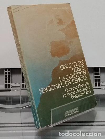 Libros: Once tesis sobre la cuesti&oacute;n nacional en Espa&ntilde;a- 9788485887248