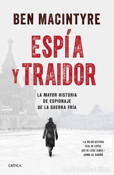 Libros: Esp&iacute;a y traidor- 9788491991212
