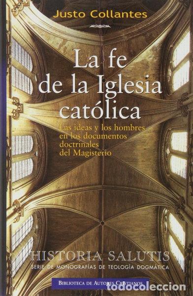 Libros: La fe de la Iglesia cat&oacute;lica- 9788479141783