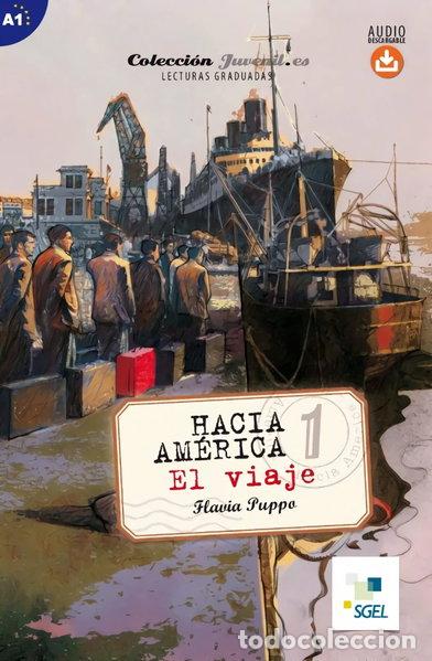 Libros: Hacia Am&eacute;rica 1: El Viaje- 9788497788809