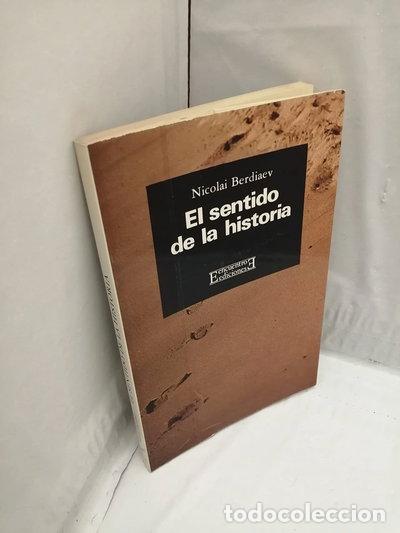 Libros: El sentido de la historia- 9788474900170