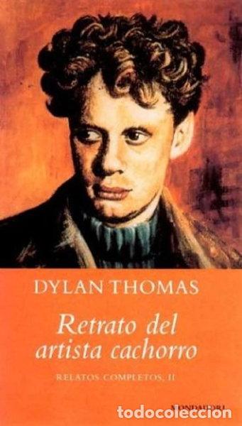 B&uuml;cher: Retrato del artista cachorro- 9788439703037