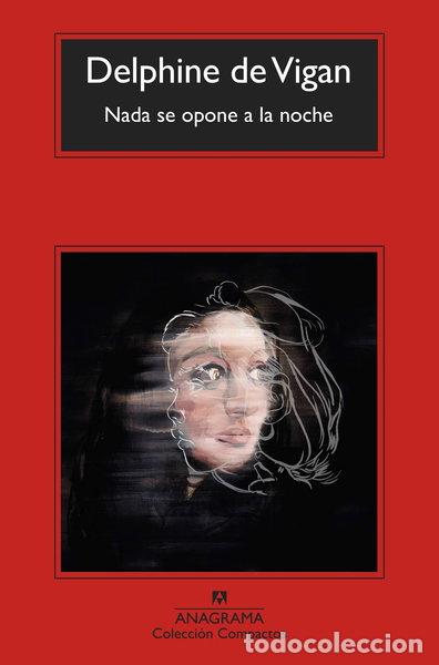 Libros: Nada se opone a la noche- 9788433977366