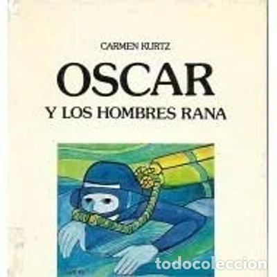 Libros: Oscar y los hombres rana- 9788426433039