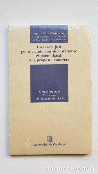 Libros: Un tracte just per als ciutadans de Catalunya: el pacte fiscal- 9788439347163