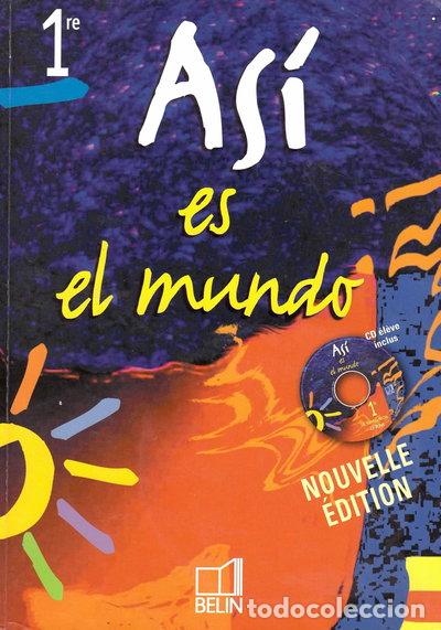 Libros: As&iacute; es el mundo 1&egrave;re- 9782701143705