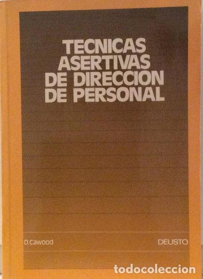 Libros: T&eacute;cnicas asertivas de direcci&oacute;n de personal- 9788423406814