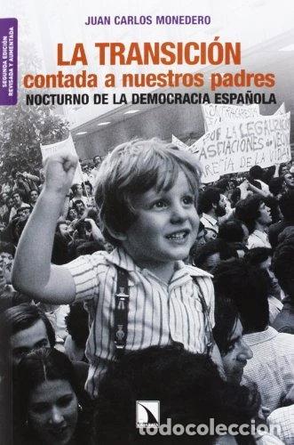 Libros: La Transici&oacute;n contada a nuestros padres- 9788483198360