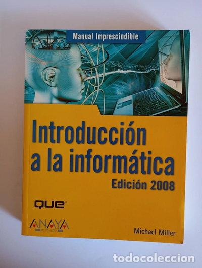 Libros: Introducci&oacute;n a la inform&aacute;tica- 9788441522916