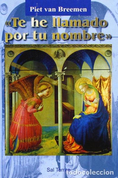 Libri di seconda mano: Te he llamado por tu nombre- 9788429312256