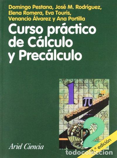 Libri di seconda mano: Curso pr&aacute;ctico de C&aacute;lculo y Prec&aacute;lculo- 9788434480308