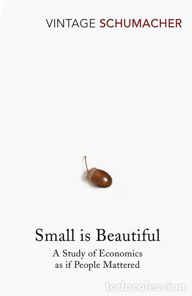 B&uuml;cher: Small Is Beautiful- 9780099225614