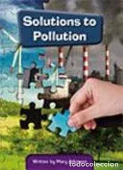 Libros: Solutions to Pollution- 9781458648785