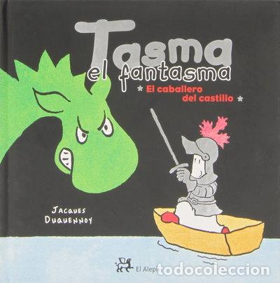 Libros: Tasma el fantasma. El caballero del castillo- 9788476698532