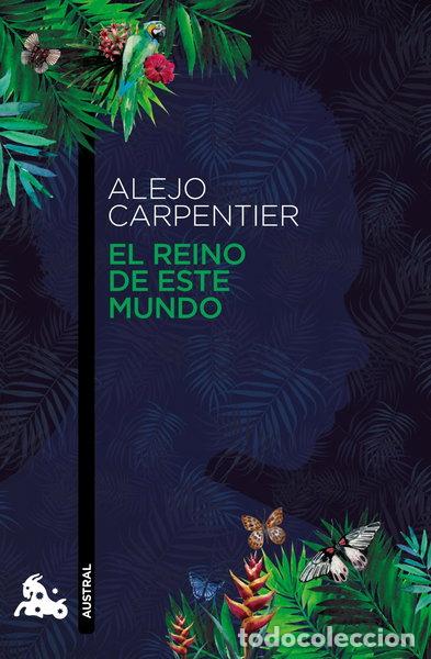Libros: El reino de este mundo- 9788432224959