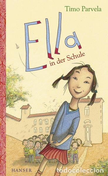 B&uuml;cher: Ella in der Schule- 9783446208933