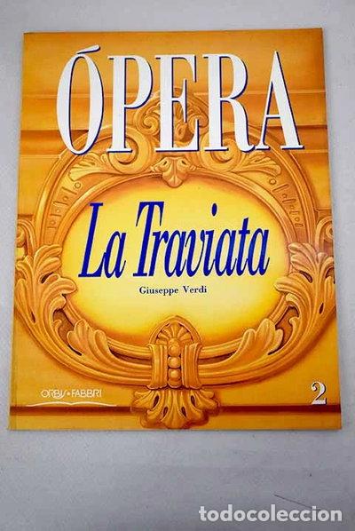 Livres: &Oacute;pera. La Traviata- 9788440213471